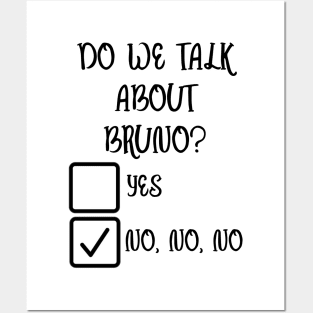 We don’t talk about bruno… do we? Posters and Art